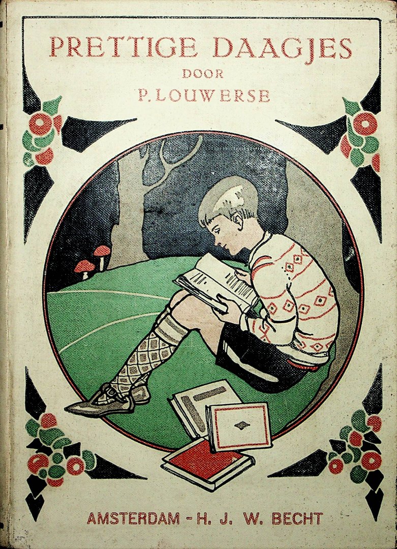 Louwerse, Pieter - Prettige daagjes : vertellingen voor het jonge volkje / door P. Louwerse ; geïllustreerd [door Jan Sluyters]
