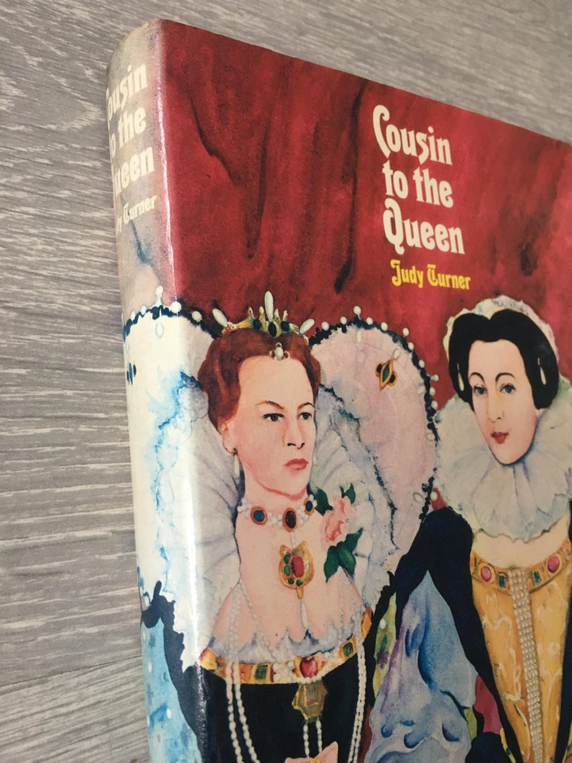 Judy Turner - Cousin to the queen, the story of lectrice knollys