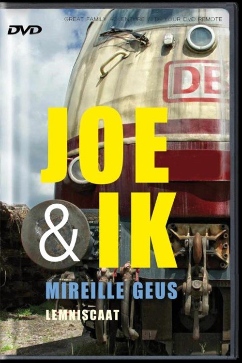 Mireille Geus - Joe en ik