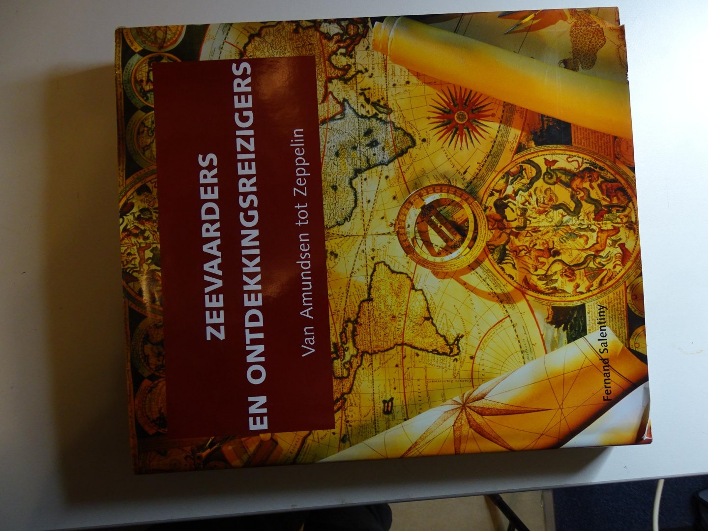 Salentiny, F. - Zeevaarders en Ontdekkingsreizigers. Van Amundsen tot Zeppelin
