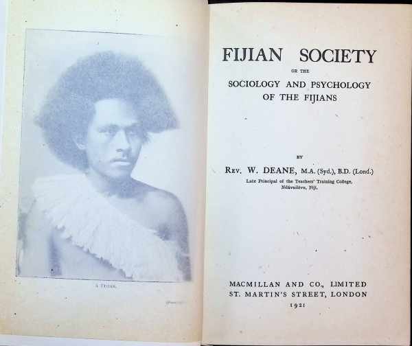 Rev. W. Deane - Fijian Society or the sociology and psychology of The Fijians