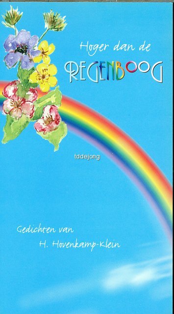 Hovenkamp-Klein, H. - Hoger dan de regenboog - gedichten