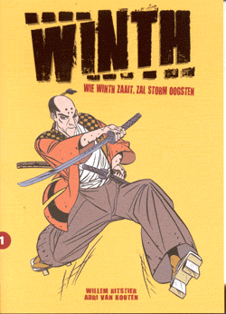 Ritstier, Willem en Kooten, Adri van - Winth 1.         Wie Winth zaait, zal storm oogsten