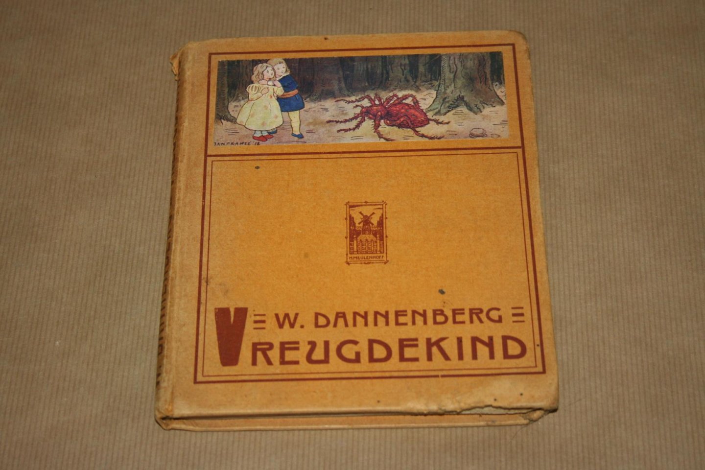 W. Dannenberg --  Geïllustreerd door Jan Franse - Vreugdekind -- Een sprookje