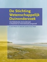 MAAREL, E VAN DER;  A.A. STERK;  B.M. LENSINK,; A.H.J. FREIJSEN. - De Stichting Wetenschappelijk Duinonderzoek. Het Nederlandse duinonderzoek in historisch en internationaal perspectief.
