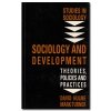 David Hulme & Mark Turner - Sociology and Development: Theories, Policies and Practices