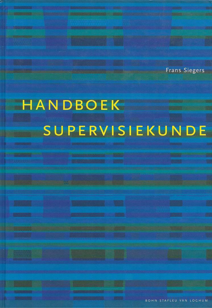 Siegers, Frans - Handboek supervisie