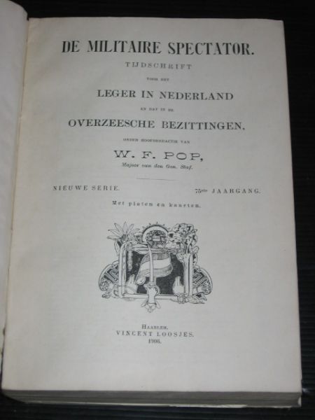 Pop, W.F. - De Militaire Spectator, Tijdschrift voor het Leger in Nederland en dat in de Overzeesche Bezittingen