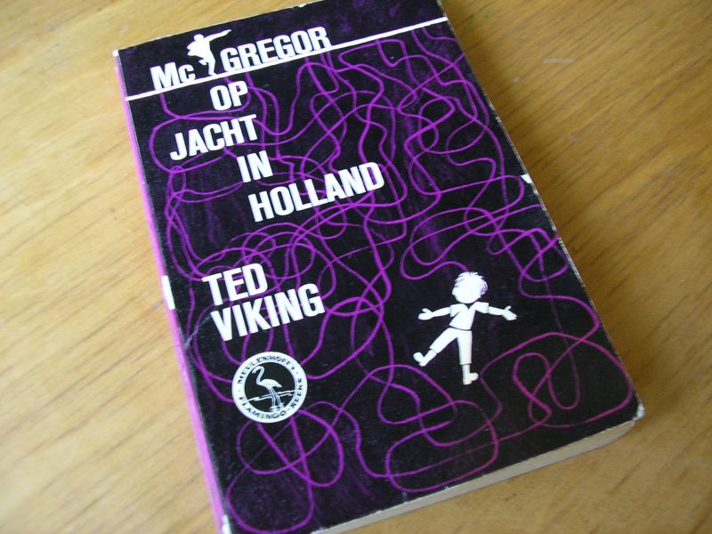 Viking, Ted - Mc Gregor op jacht in Holland (D 6)