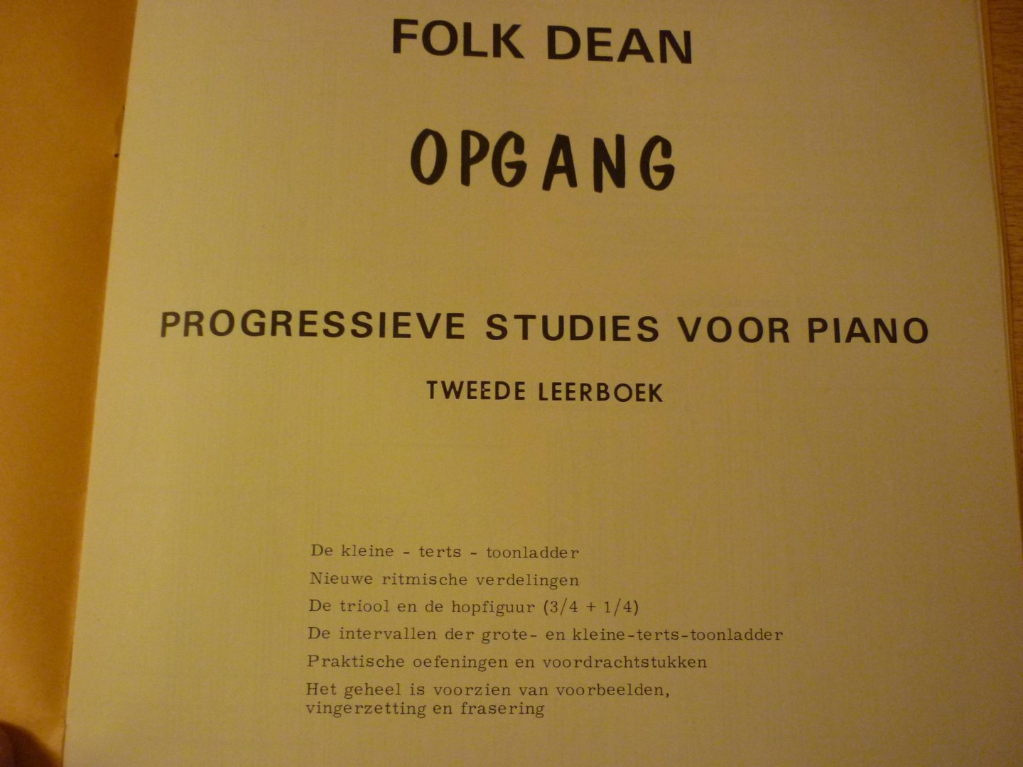 Dean; Folk - OPGANG, Tweede leerboek; Progressieve studies voor piano (Klavarskribo)