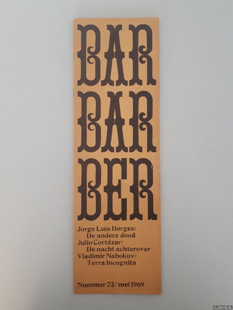 Bernlef, J. & G. Brands & K. Schippers (redactie) - Barbarber 72: Tijdschrift voor teksten