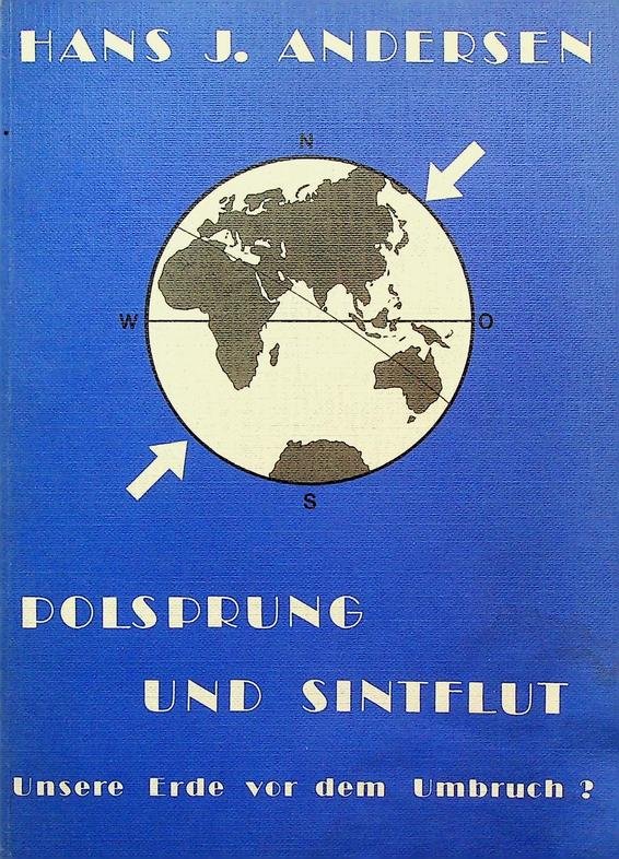 Andersen, Hans J. - Polsprung und Sintflut. Unsere Erde vor dem Umbruch?