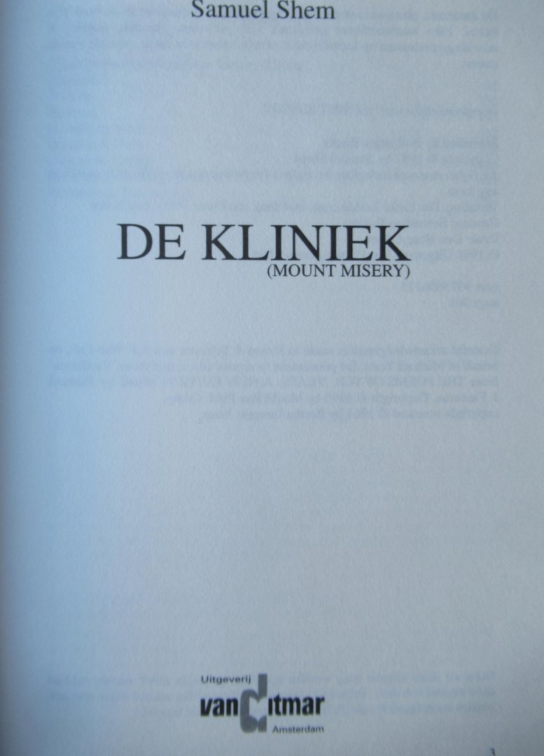 Shem, Samuel - De kliniek