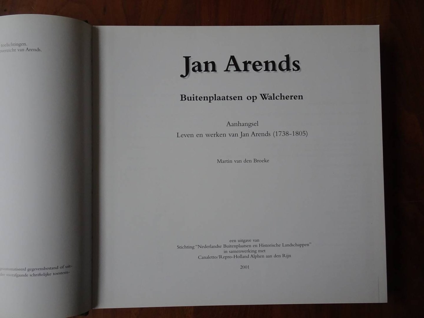 Jan Arends. Martin van den Broeke. - Jan Arends. Buitenplaatsen op Walcheren.Aanhangsel: Leven en werken van Jan Arends (1738-1805)
