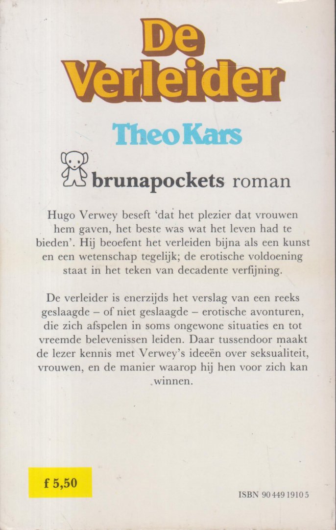 Kars (Rotterdam, 22 maart 1940 - Amsterdam 10 november 2015), Theo - De verleider