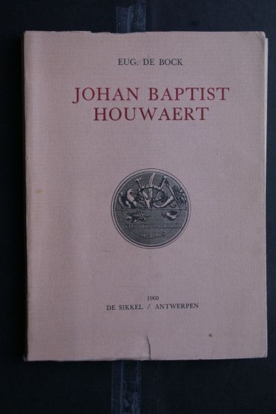 Bock, Eug. de - Johan Baptist Houwaert