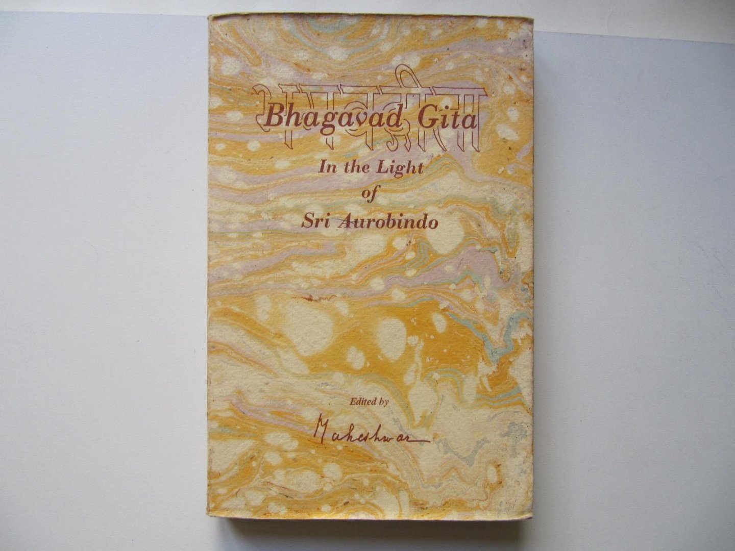 Bhagavad Gita - In the Light of Sri Aurobindo
