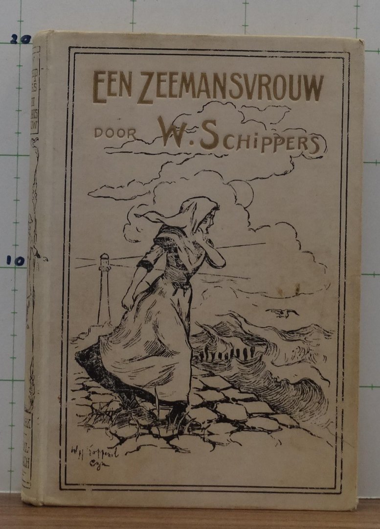 Schippers, W. - een zeemansvrouw