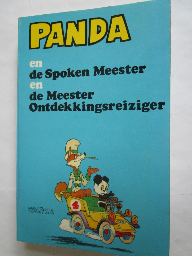 Toonder, Marten - PANDA, deel 4; Panda en de Spoken Meester; en de Meester Ontdekkingsreiziger