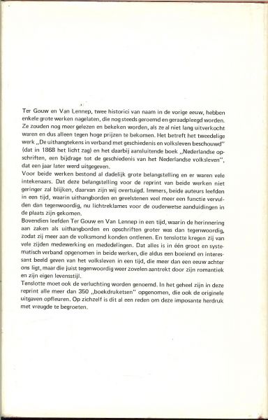 Lennep, Mr .J. van  en  J. ter Gouw  Geillustreerd  met ruim 300 Boekdruk Etsen van F.W. Zurcher - De Uithangteekens  .. In verband met Geschiedenis en Volksleven beschouwd  Eerste deel