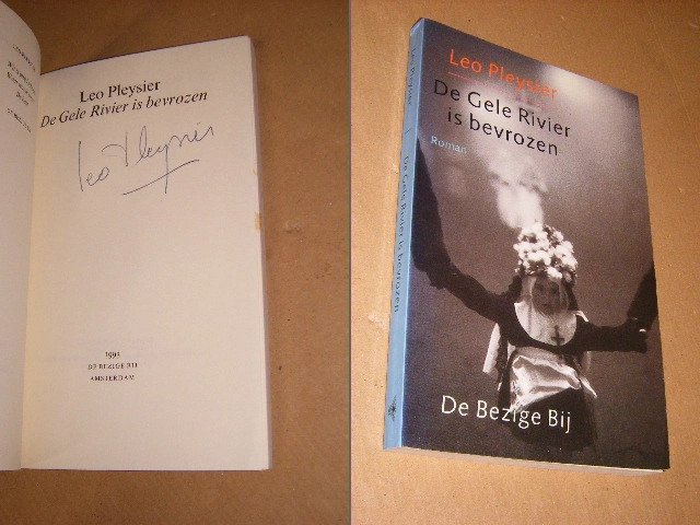 Leo Pleysier - De Gele Rivier is bevrozen  [GESIGNEERD]
