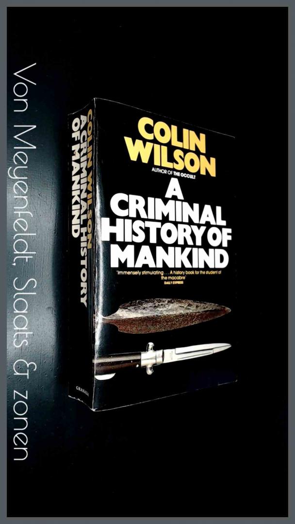 Wilson, Colin - A criminal history of mankind