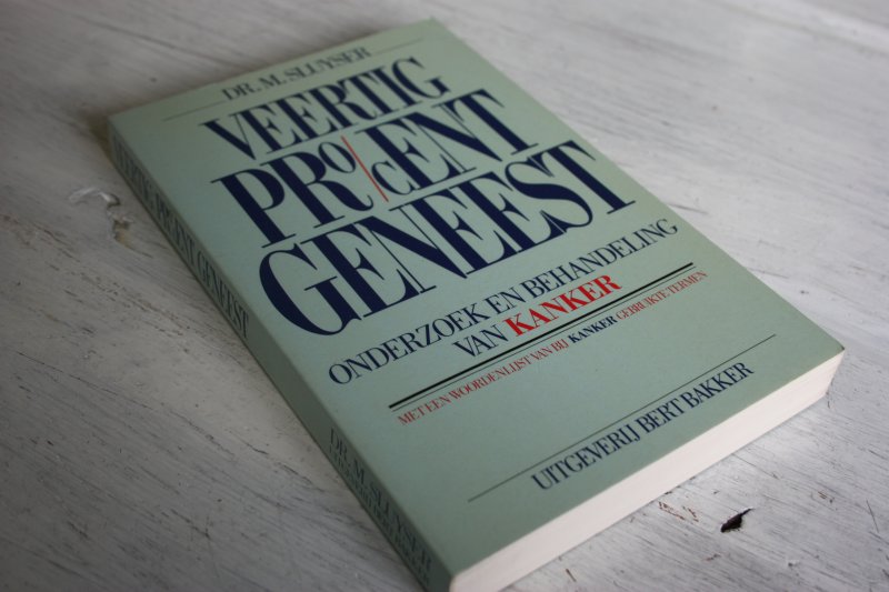Sluyser, Dr. M. - VEERTIG PROCENT GENEEST