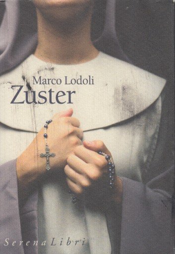 Lodoli, Marco - Zuster.