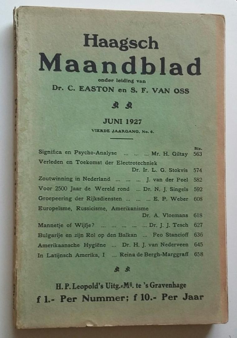Easton, Dr. C. / Oss, S.F. van (redactie) - 6 x Haagsch Maanblad 1926 en 1927. Zie Extra.