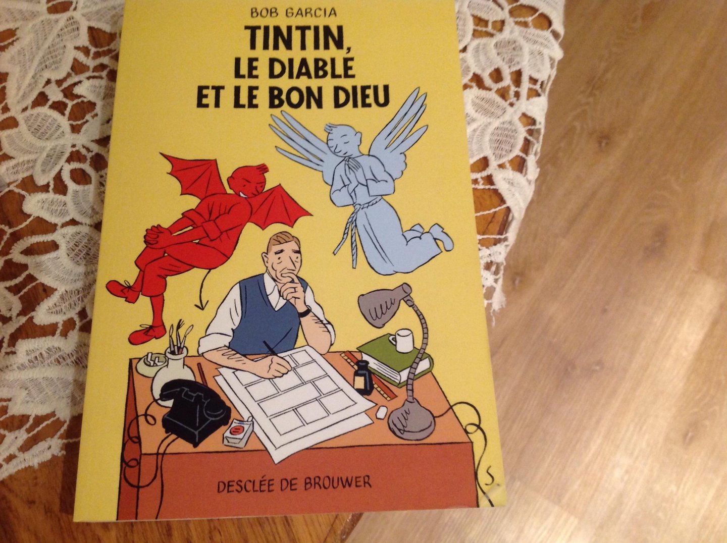 Bob Garcia - Tintin Le Diable et Le Bon Dieu