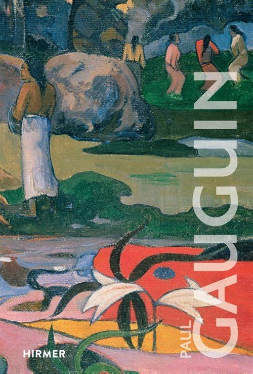 Isabell Cahn ; Eckhartd Hoffmann - Paul Gauguin