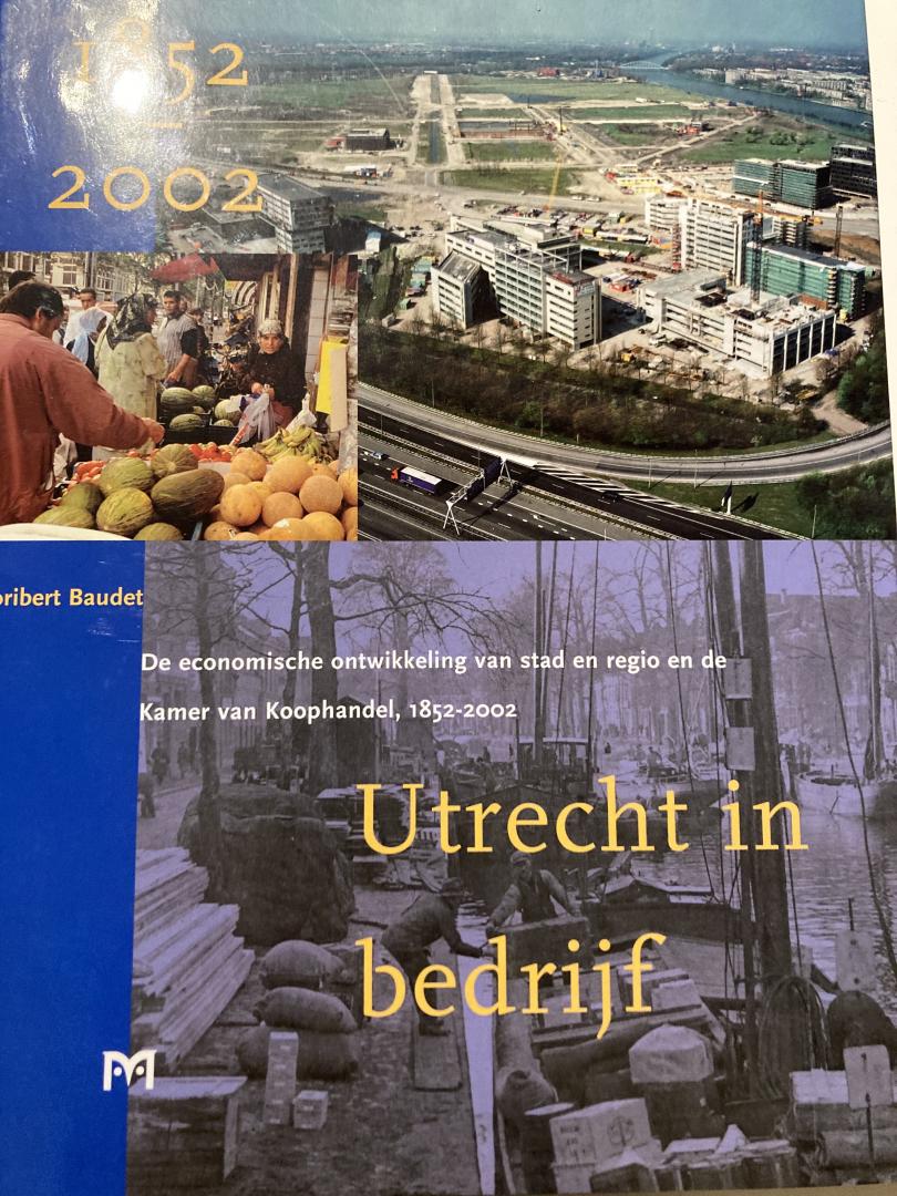 Baudet, Floribert - Utrecht in bedrijf
