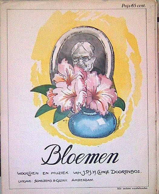 Clinge Doorenbosch, J.P.J.H.: - Bloemen. Woorden & muziek van J.P.J.H. Clinge Doorenbos