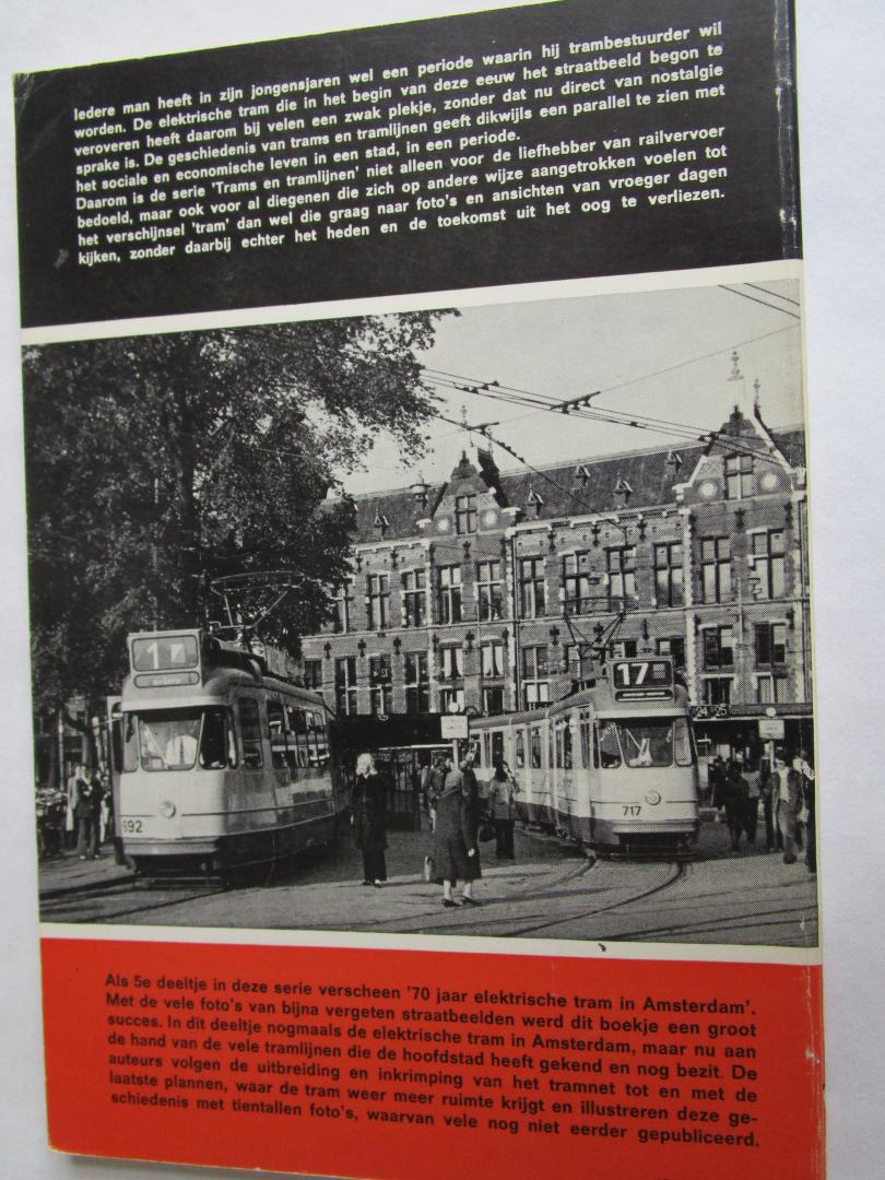 Kiers, P.H. en Strork, J.H. - 22 TRAMS EN TRAMLIJNEN; De geschiedenis van de Amsterdamsche elektrische tramlijnen