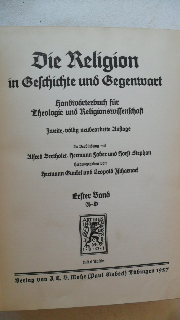 Bertholet- Faber - Stephan - Die Religion in Geschichte und Gegenwart ( zweite vollig neubearbeite Auflage)