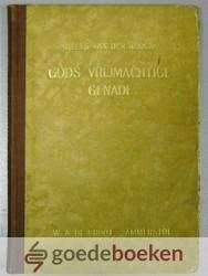 Koogh, Jilles van der - Gods vrijmachtige genade --- Verheerlijkt in de krachtdadige bekeering van Jilles van der Koogh, geboren te Dordrecht 14 Juli 1788, overleden te Gouda 5 augustus 1877