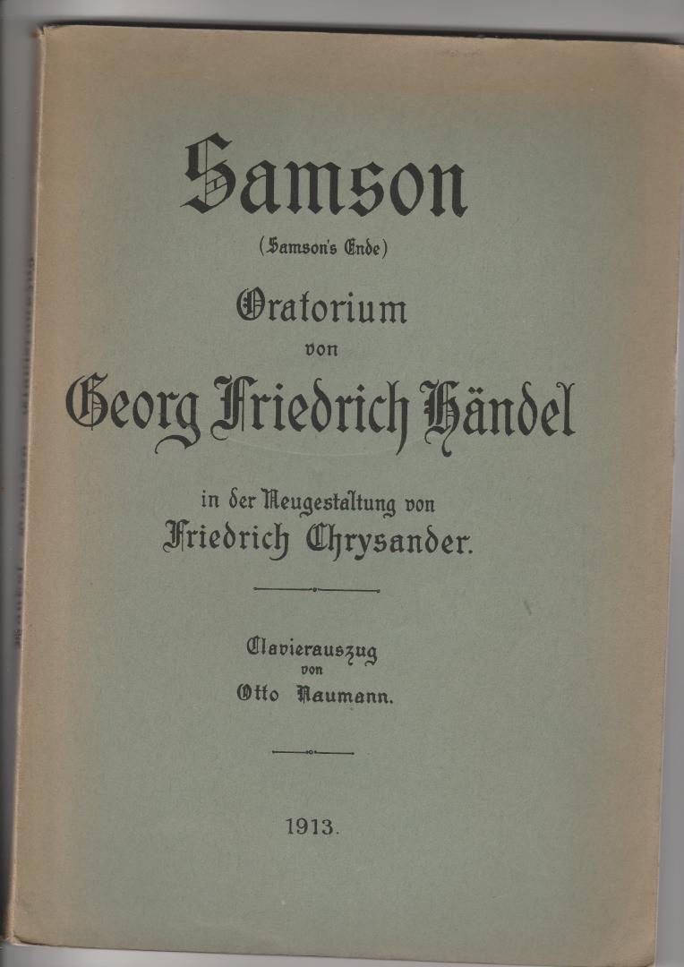 Händel, G.F. - Samson, (Samson's ende) Oratorium in de Neugestaltung von Friedrich Chrysander Clavierauszug
