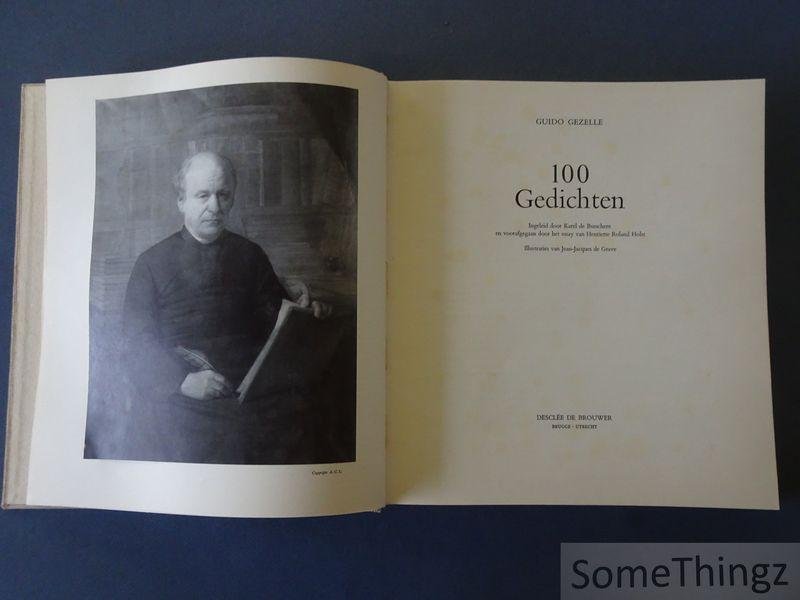 Guido Gezelle / Karel de Busschere en Henriëtte Roland Holst-van der Schalk (inl.) en Jean-Jacques de Grave (ills.) - 100 gedichten.