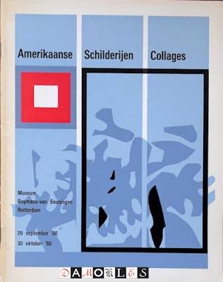 R. Hammacher- van de Brande - Amerikaanse Schilderijen Collages