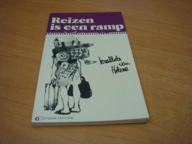 Beels, Helena - Reizen is een ramp