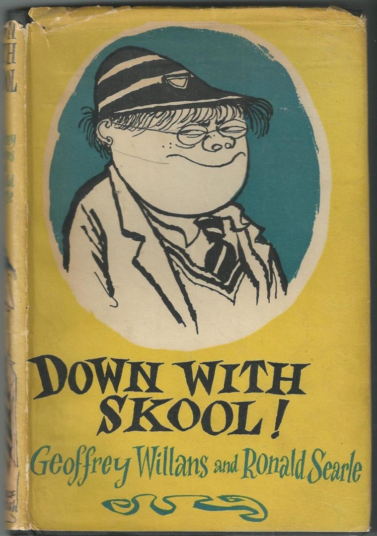 Willans, Geoffrey (tekst) & Ronald Searle (illustraties) - Down with skool! (the diaries of Molesworth)