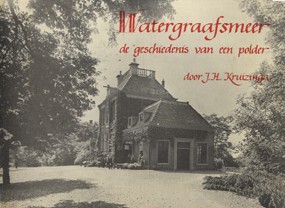 Kruizinga, J.H. (gesigneerd) - Watergraafsmeer, de geschiedenis van een polder