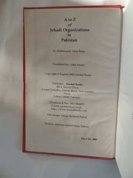 Rana M. A. - A to Z of Jehadi organizations in Pakistan