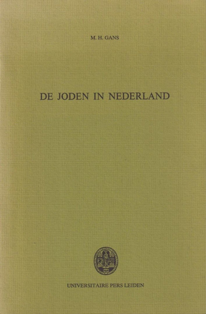 Gans, M.H. - De Joden in Nederland: Rede