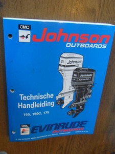 Outboard Marine Corporation - Johnson Outboards Technische Handleiding 150, 150c, 175 P/N 500611-DUT (buitenboordmotoren)