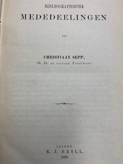 SEPP. CHR.,, - Bibliographische Mededeelingen/Kerkhistorische studien/Verboden lectuur.