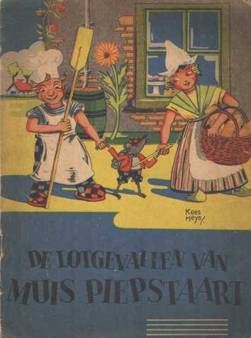 Meys, Kees - De lotgevallen van Muis Piepstaart
