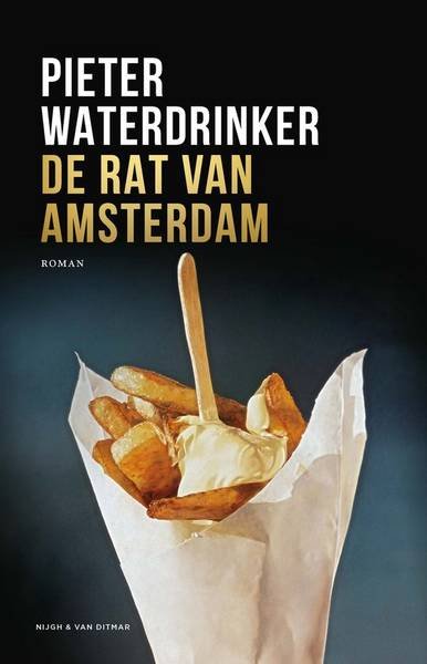 WATERDRINKER, PIETER. - De rat van Amsterdam.