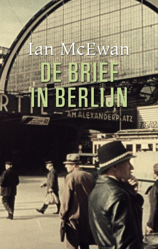 McEwan, Ian - De brief in Berlijn