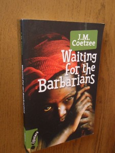 Coetzee, J.M. - Waiting for the barbarians